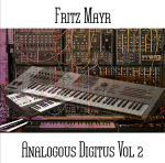 Fritz Mayr - Anologous Digitus Vol 2