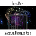 Fritz Mayr - Modular Universe Vol. 2