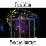 Fritz Mayr - Modular Universe
