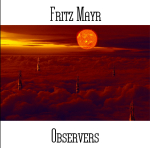 Fritz Mayr - Observers