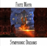Fritz Mayr - Symphonic Dreams