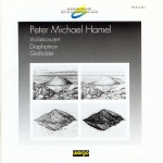 Peter Michael Hamel ‎– Violinkonzert / Diaphainon / Gralbilder