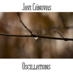Javi Canovas - Oscillations