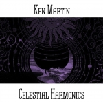Ken Martin - Celestial Harmonics