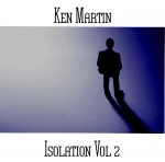 Ken Martin - Isolation Vol. 2