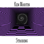 Ken Martin - Strobing
