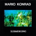 Mario Konrad - Submerging