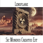 Lensflare - Sic Mundus Creatus Est