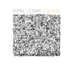 Roman Leykam - Ethereal