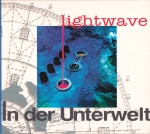 Lightwave - In der Unterwelt
