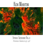 Ken Martin - Studio Sessions Vol 2 – 1975 – 1976