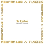 Neuronium + Vangelis - In London New 2022 Mix