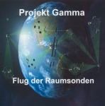 Projekt Gamma - Flug der Raumsonden