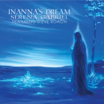 Steve Roach + Serena Gabriel - Inanna's Dream
