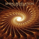 Steve Roach - Spiral Revelation