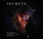 Walter Christian Rothe - Secrets