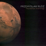 Przemyslaw Rudz - The Martian Anthology