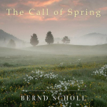 Bernd Scholl - The Call of Spring (LTD 60)