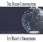 The Rosen Corporation - Icy Night’s Awakening