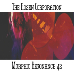 The Rosen Corporation - Morphic Resonance 42