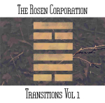 The Rosen Corporation - Transitions Vol 1