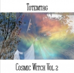 Totemtag - Cosmic Witch Vol 2