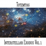 Totemtag - Interstellar Exodus Vol 1