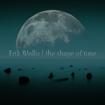 Erik Wollo - Shape of Time