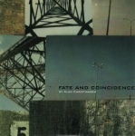 Alan Christiansen - Fate and Coincidence
