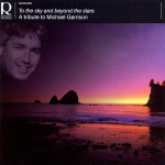 V/A - A Tribute to Michael Garrison-To the Sky and beyond the Stars