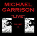 Michael Garrison - Live Volume 2
