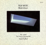 Mark Isham - Film Music