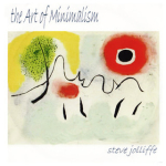 Steve Jolliffe - The Art of Minimalism