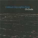 Krzysztof Duda - Chillout City Lights Zone