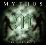 Mythos - The Dark Side Of