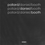 Pollard, Daniel + Booth - Volume 1