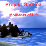 Projekt Gamma - Moments of Life