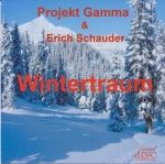Projekt Gamma + Erich Schauder - Wintertraum