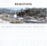Remotion - Between Fiction and Reality