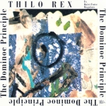 Thilo Rex - The Dominoe Principle