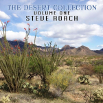 Steve Roach - The Desert Collection 1