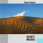 Steve Roach - Quiet Music