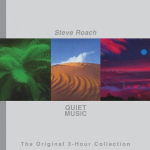 Steve Roach - Quiet Music The Original 3-Hour Collection