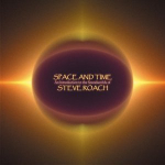 Steve Roach - Space and Time