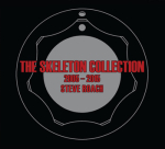 Steve Roach - The Skeleton Collection 2005 - 2015
