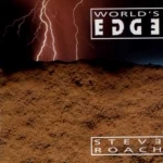 Steve Roach - World's EDGE
