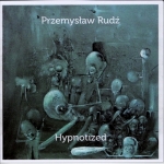 Przemyslaw Rudz - Hypnotized