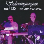 Schwingungen Radio auf CD - Edition Nr.250  03/16