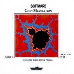 Software - Chip Meditation Part 1