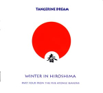 Tangerine Dream - Winter in Hiroshima (TDI)